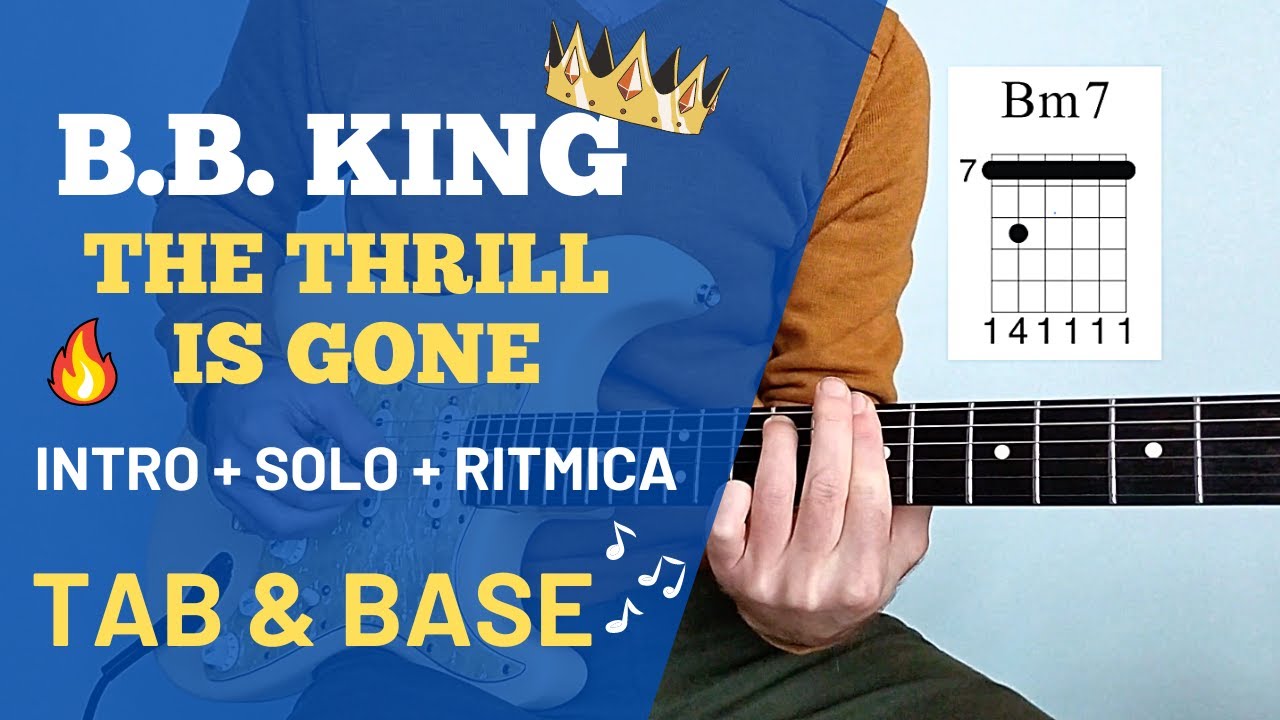 👑B.B. KING - THE THRILL IS GONE | GUITAR COVER + TAB + BACKING TRACK | TUTTE LE PARTI!