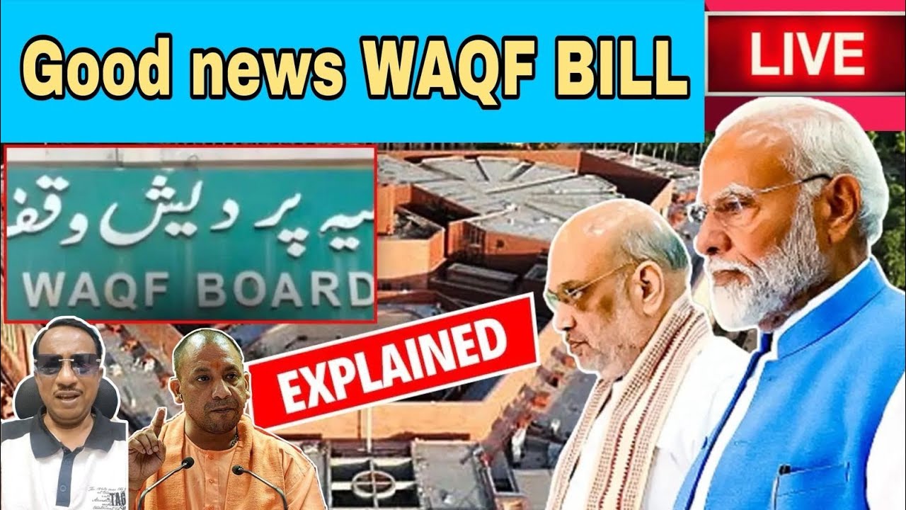 GREAT NEWS WAQF AMENDMENT BILL ACT SUPREME COURT GOOD DECISION NDA IN PROBLEM NEW UPDATE 