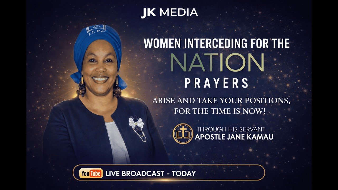 National Intercessory Prayers | Women Interceding for the Nation | Kenya | Apostle Jane Kamau