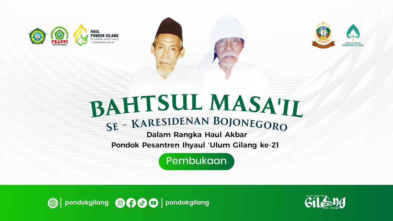 🔴 Bahtsul Masail Se-Karasidenan Bojonegoro Dalam Rangka Haul Akbar Pondok Pesantren Ihyaul 'Ulum