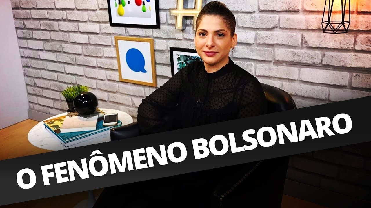 O FENÔMENO BOLSONARO
