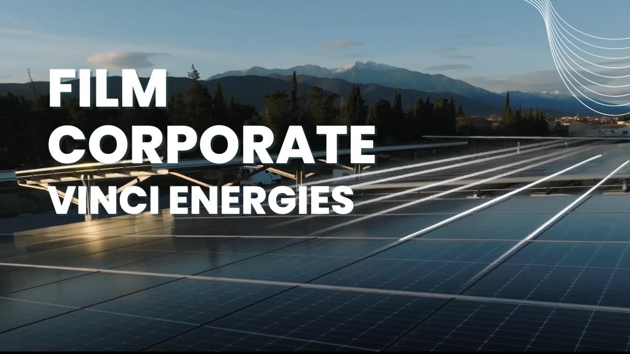 Discover the VINCI Energies corporate film - Dutch subtitles