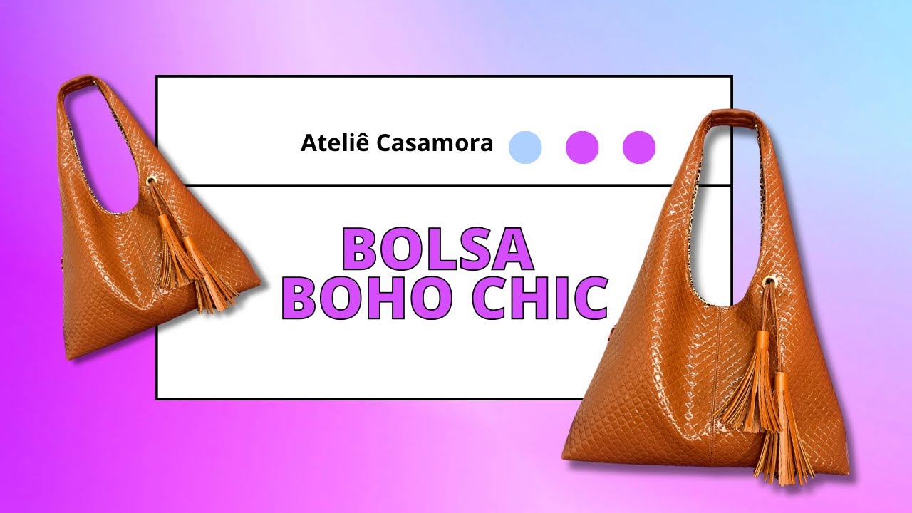 Bolsa Boho Chic | Ateliê Casamora