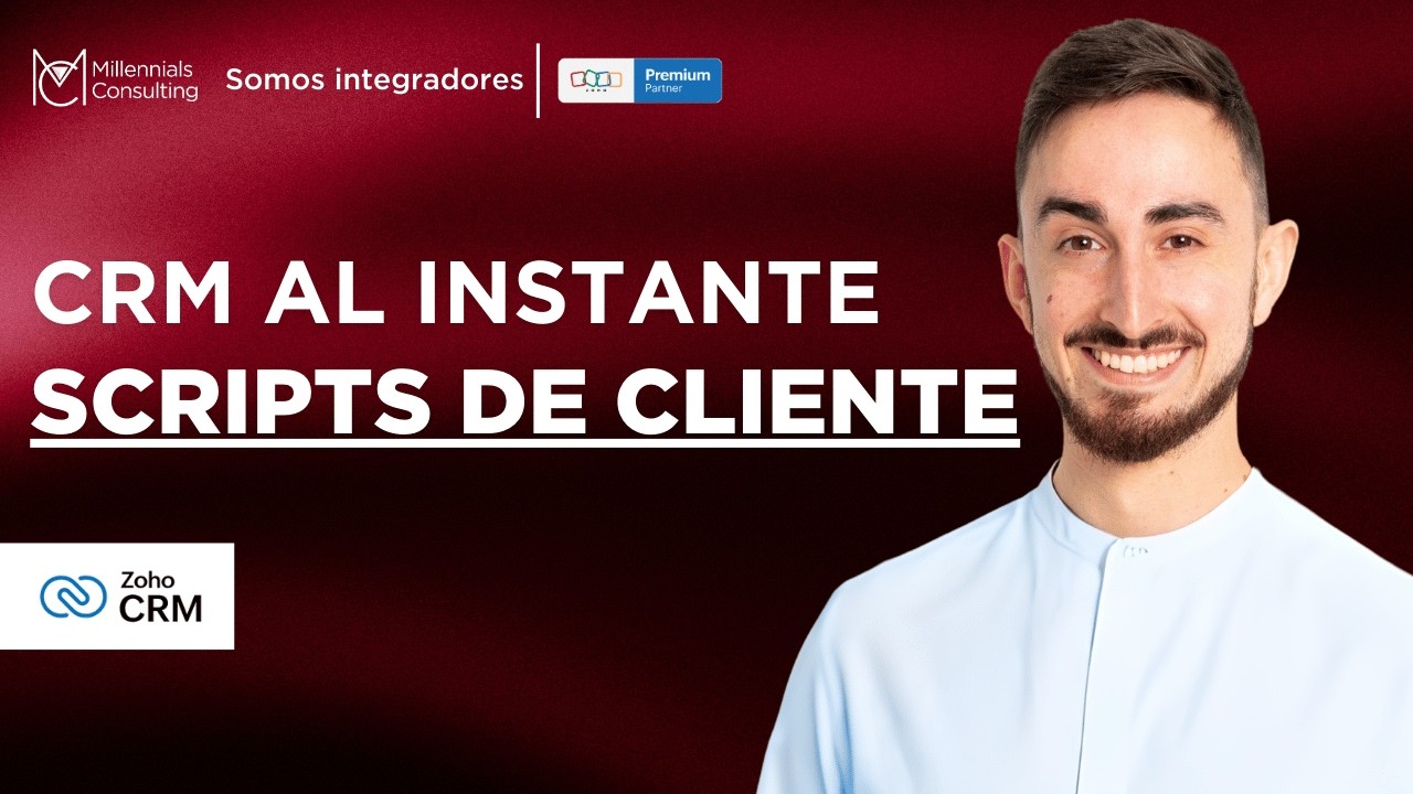 Zoho CRM: Cómo usar Client Scripts para personalizar tu interfaz