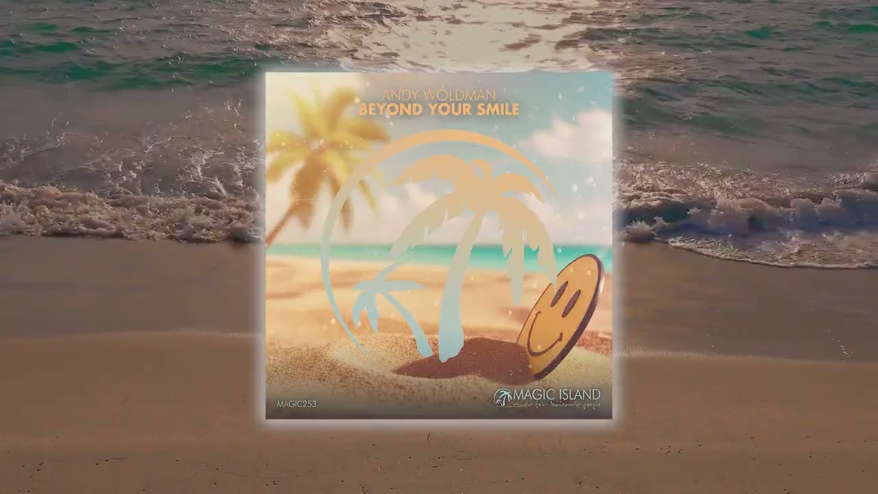 Andy Woldman - Beyond Your Smile
