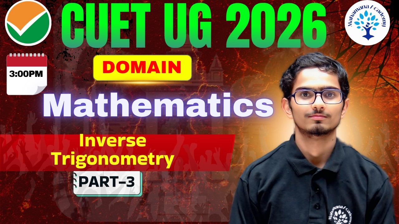 CUET UG 2026 | INVERSE TRIGONOMETRY PART - 3 CONCEPT AND LATEST QUESTION | BY VIVID MISHRA SIR (BHU)