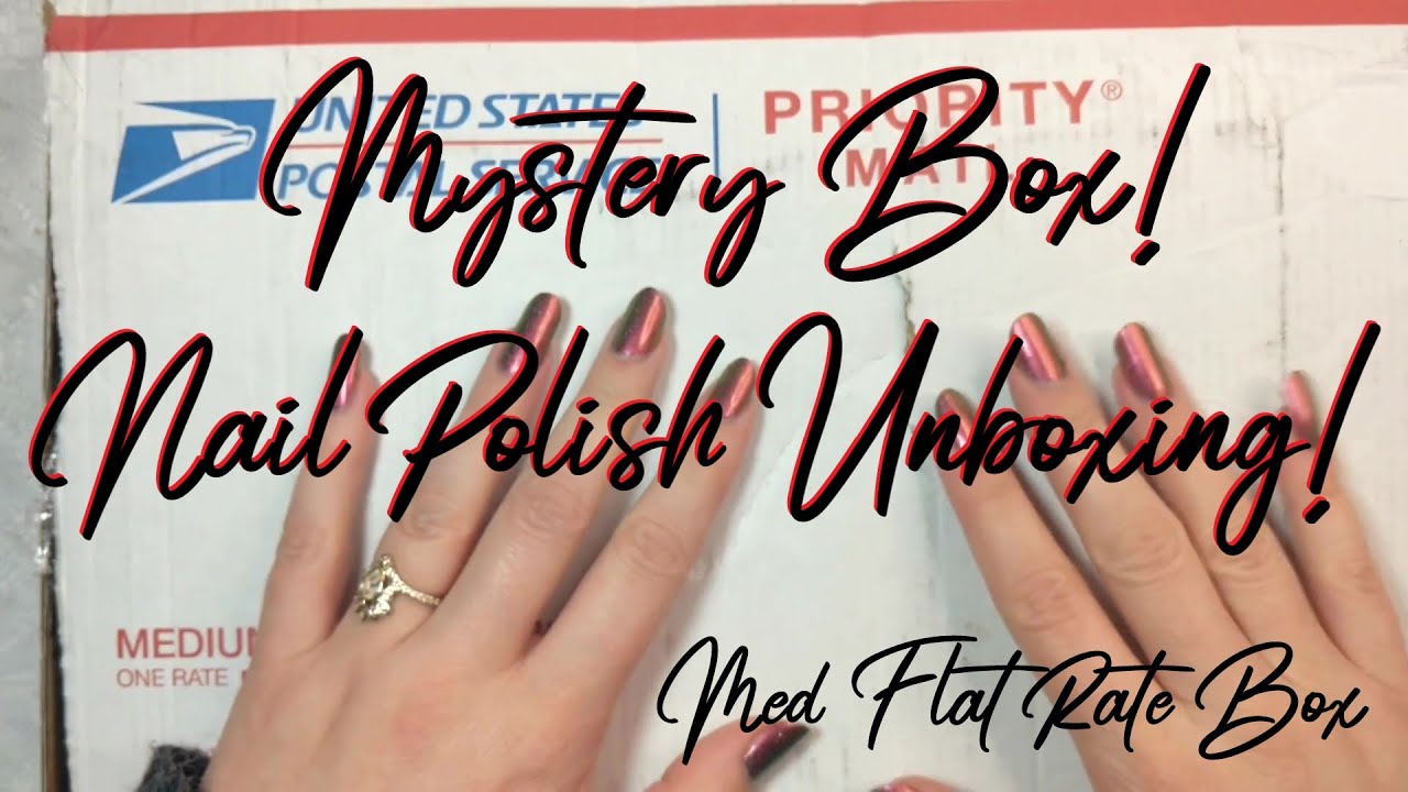 Mystery Nail Polish Box! Md Flat Rate Unboxing Dec 2021