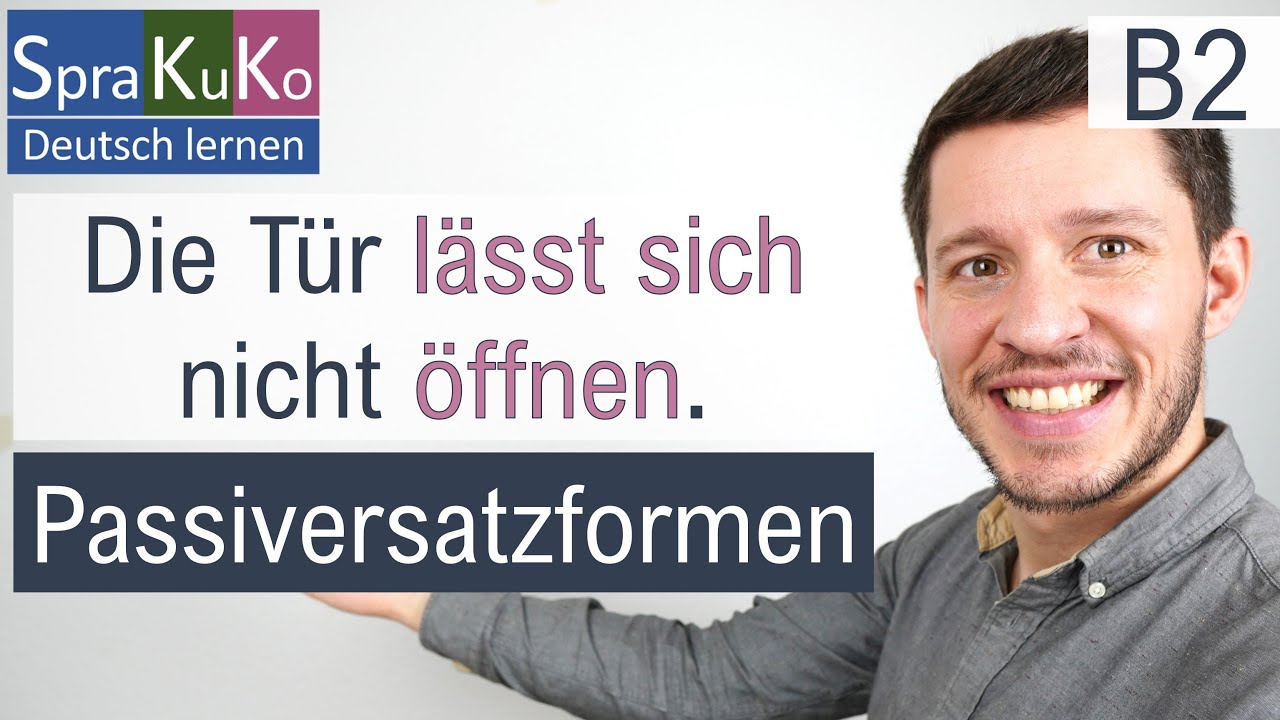 Passiversatzformen B2 Alternativen zum Passiv mit 