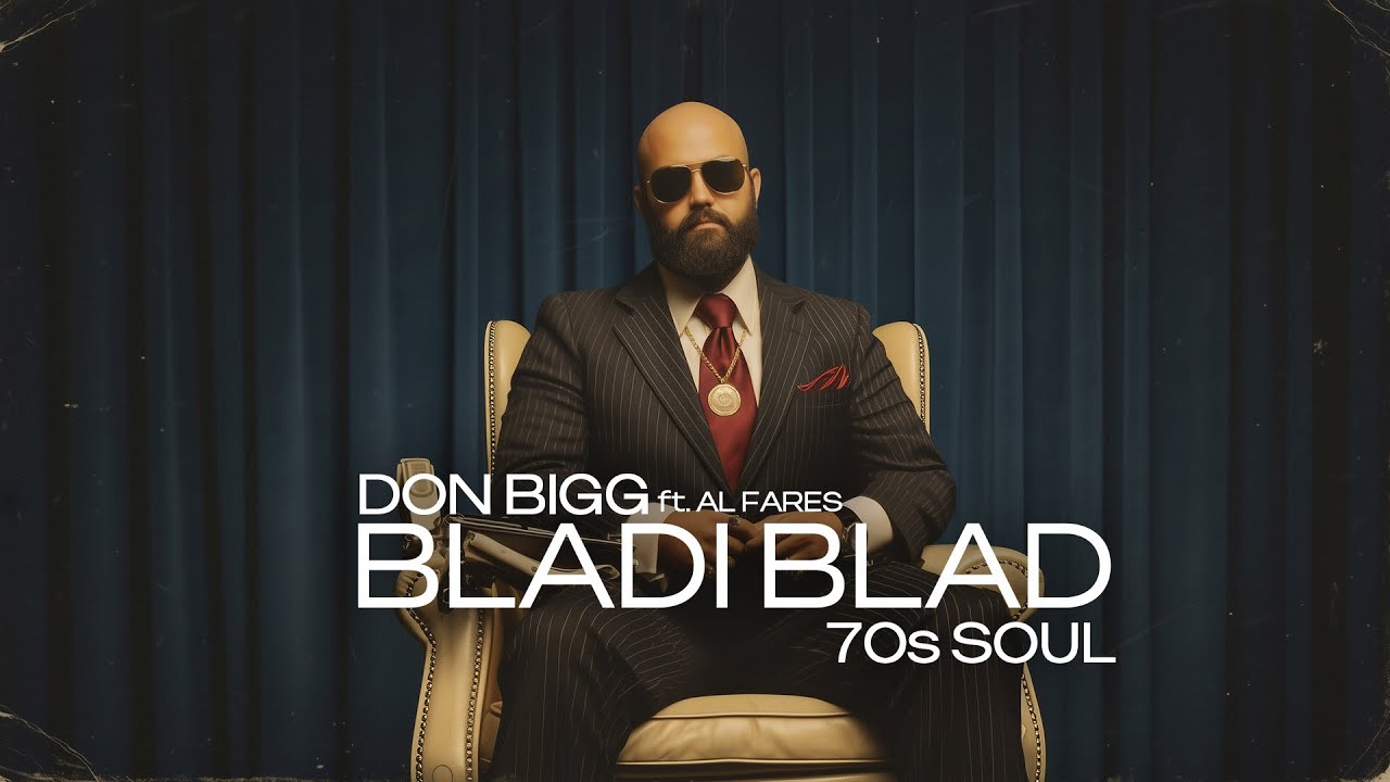 Don Bigg – Bladi Blad (1970s Soul Version)