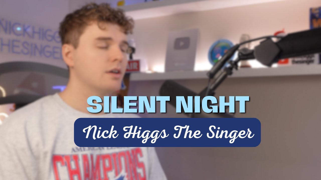 Silent Night (кавер-версия баритона) — Ник Хиггс Певец