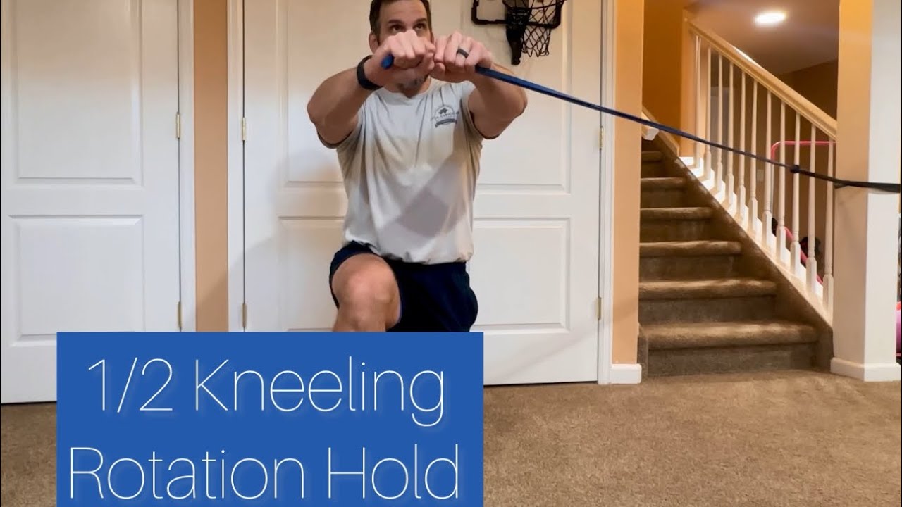 1/2 Kneeling Rotation Hold 