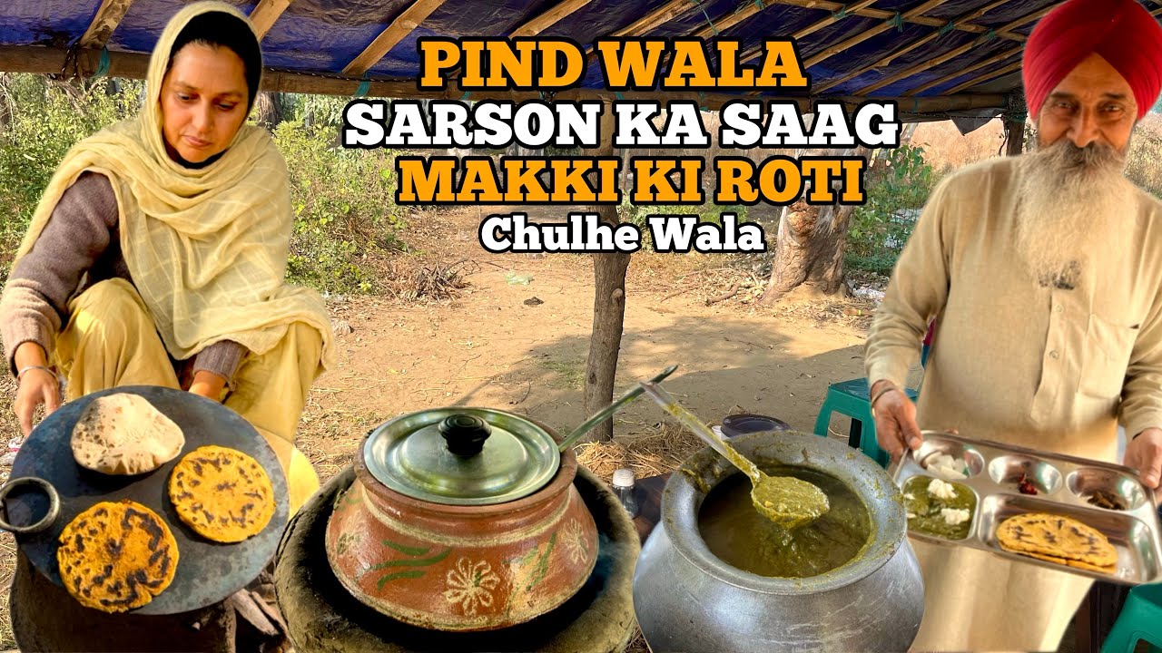 ₹ 100 Chulhe Wala SARSON Ka SAAG Aur Makki Ki Roti Unlimited | Desi DHABA | Street Food India