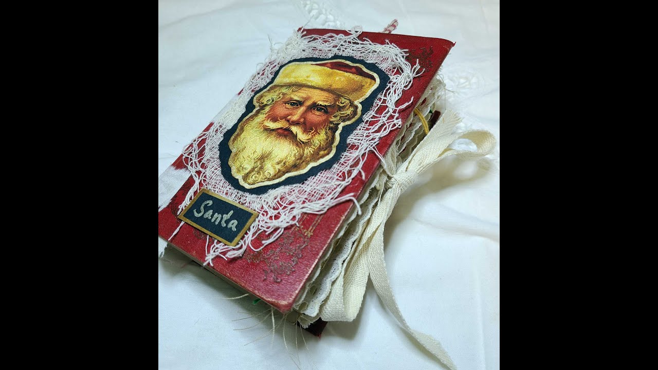 Santa - a 3 signature, 180 page junk journal