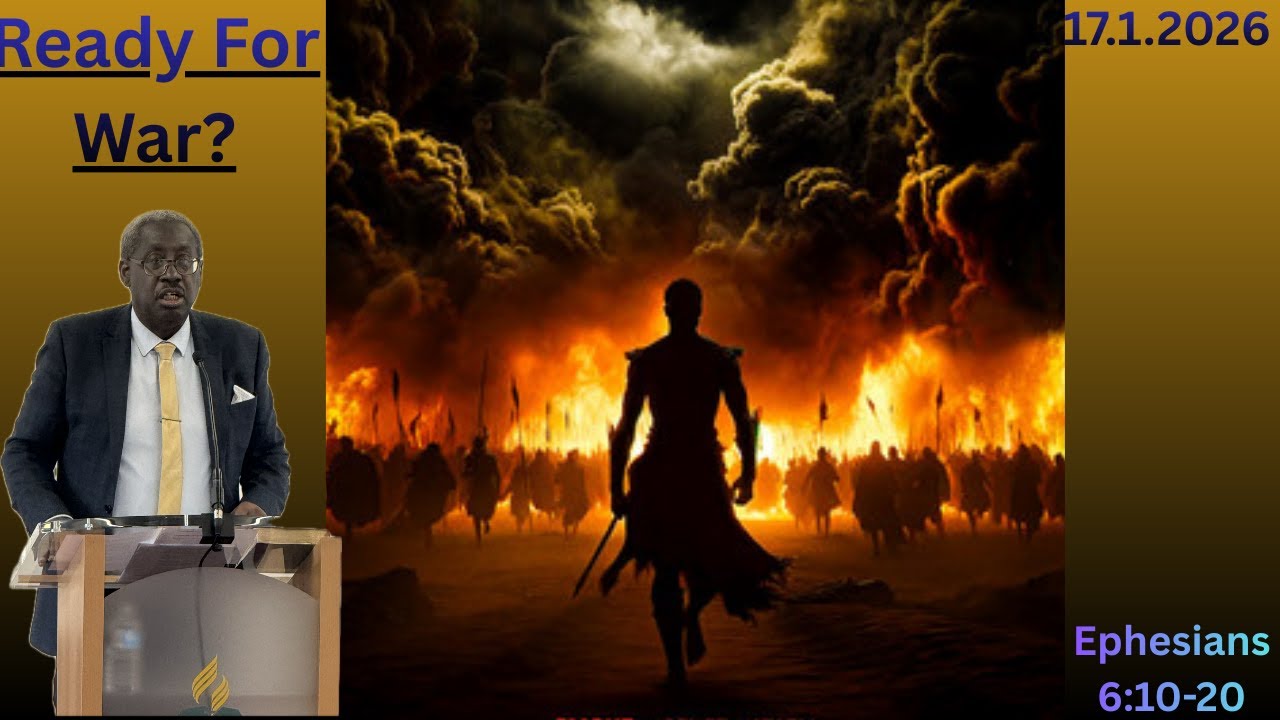 Kingstanding SDA Church | Divine service | Ready For War?