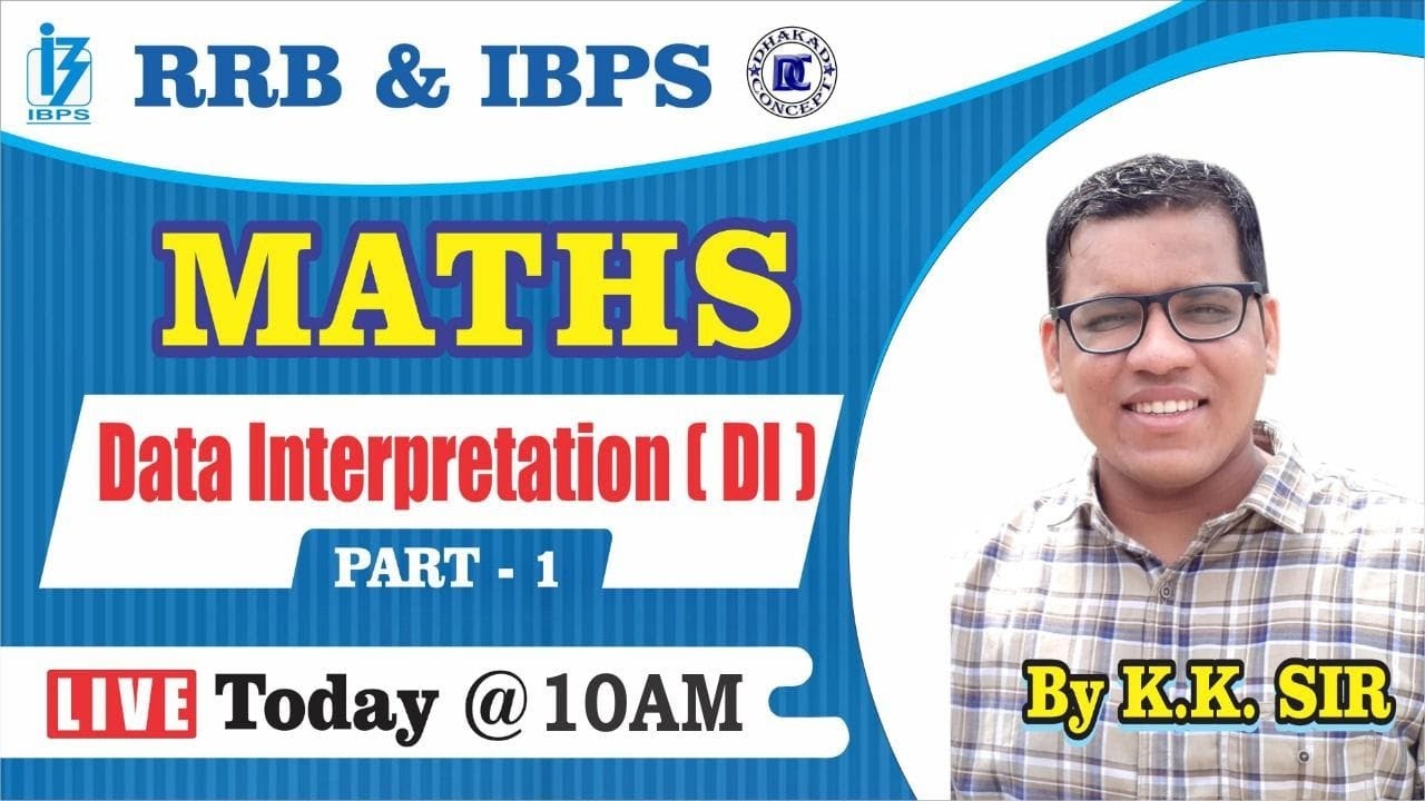 [1] IBPS RRB Clerk/PO Crash Course | Maths online Classes | Data Interpretation (DI)