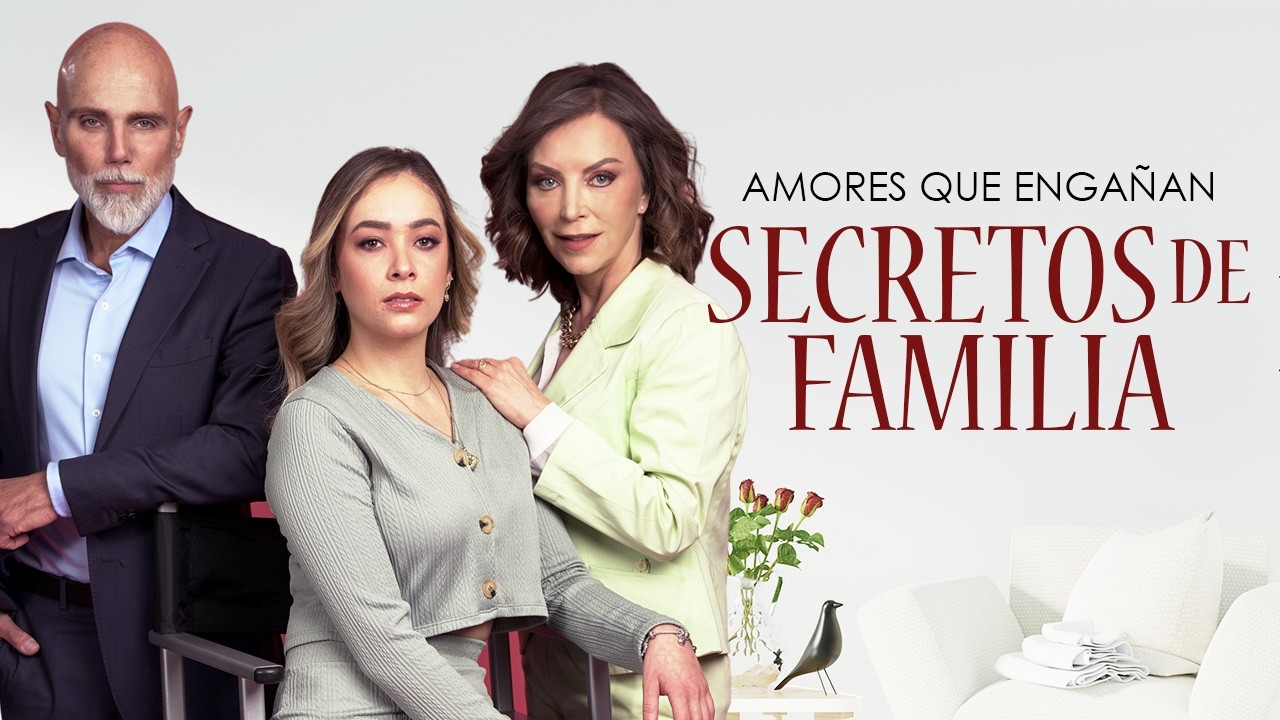 Secretos de Familia | Amores que Engañan |  Laura Flores y Manuel Landeta