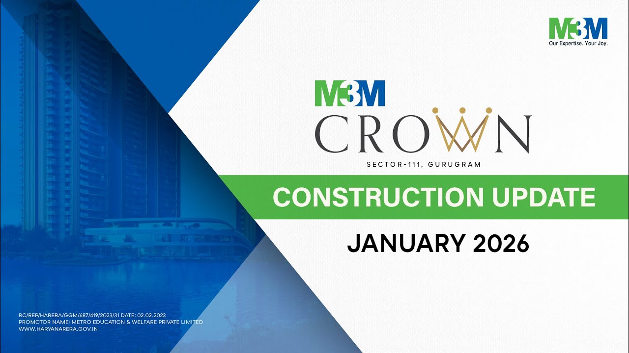 M3M Crown – Construction Update January 2026