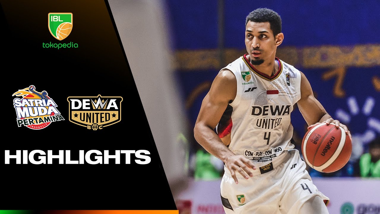 Highlight: Satria Muda Pertamina vs Dewa United Banten | Day 2 Week 1 IBL Tokopedia 2024