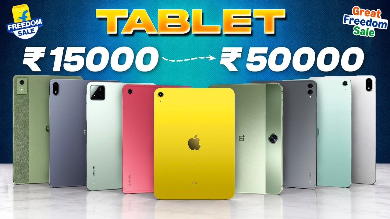 Best Tablet Deals in Flipkart & Amazon Freedom Sale 2026 ⚡ ₹15K&ndash;₹50K