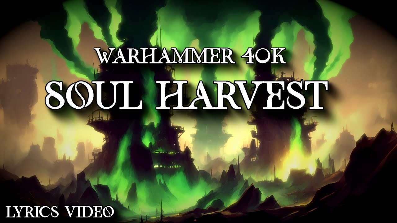 Abominable Intelligence - Soul Harvest - | Warhammer 40k music |