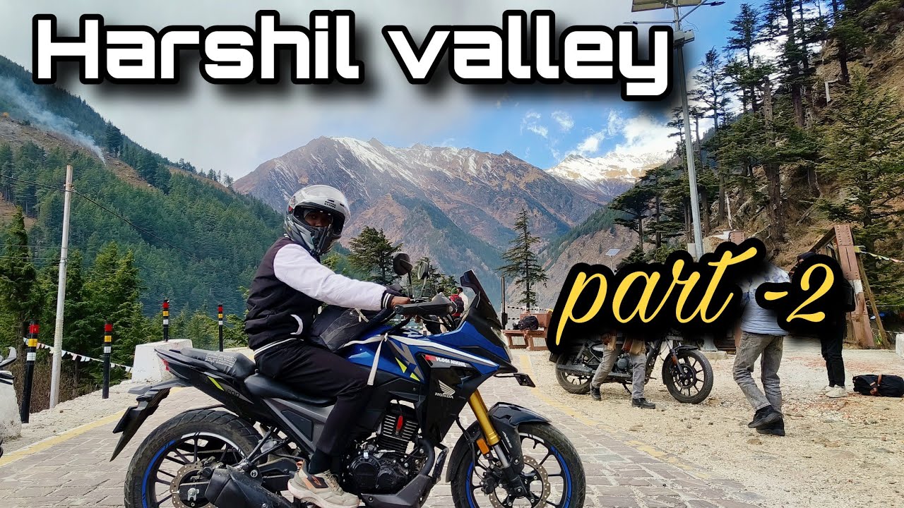 Harshil Valley Bike Trip | Snow Mountains & Epic Roads | Part 2