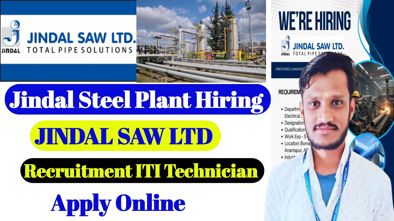 ITI Technician Job | Jindal Saw Ltd Recruitment 2025 | ITI jobs | Jindal Company Jobs for ITI | Jobs