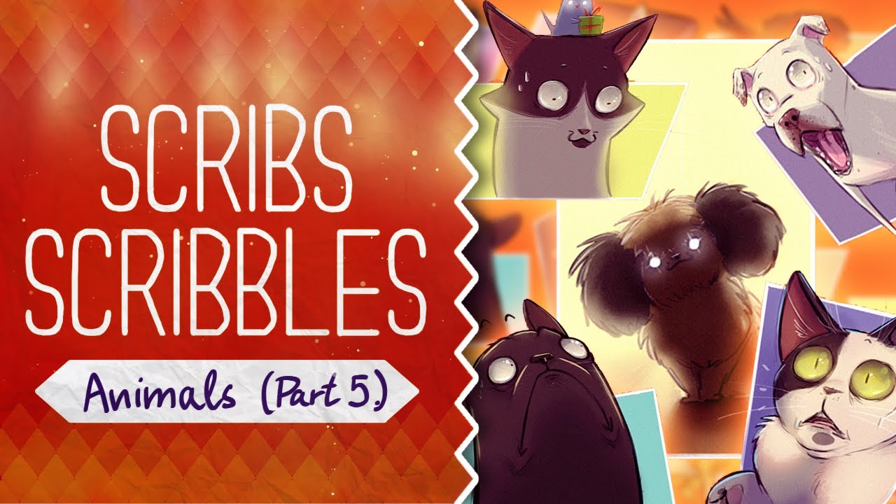 Scribs Scribbles || Animals (Part 5)