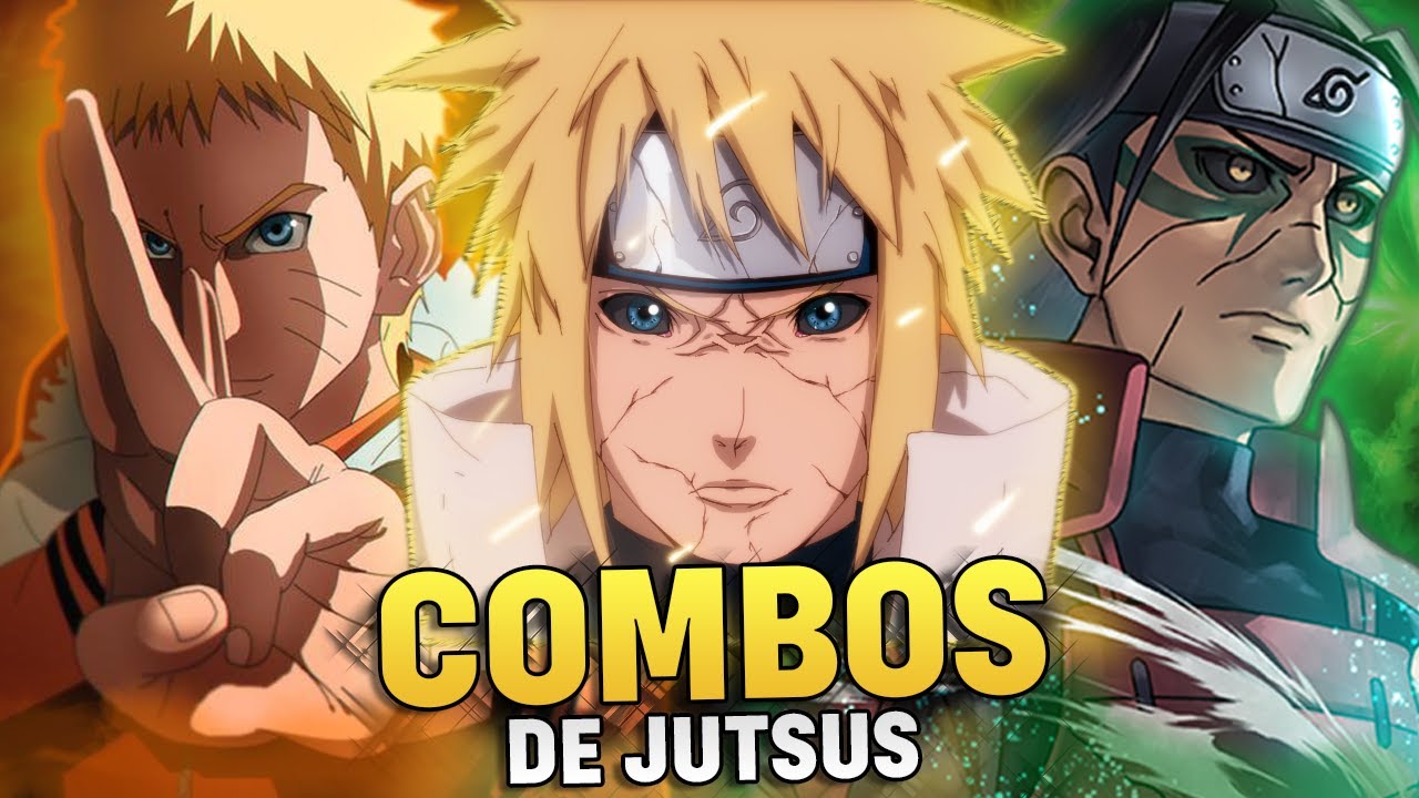NARUTO: AS 10 COMBINAÇÕES DE JUTSUS MAIS PODEROSOS QUE EXISTEM | Player Solo