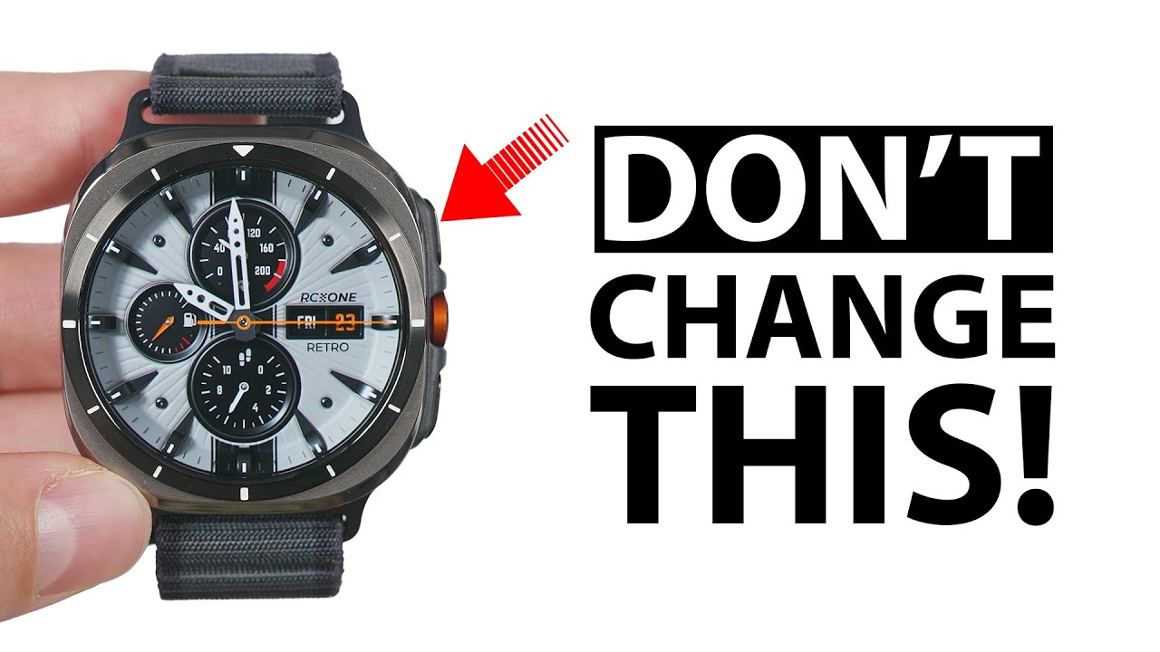 Galaxy Watch Ultra: не испортите всё! (Первые 20+ дел)