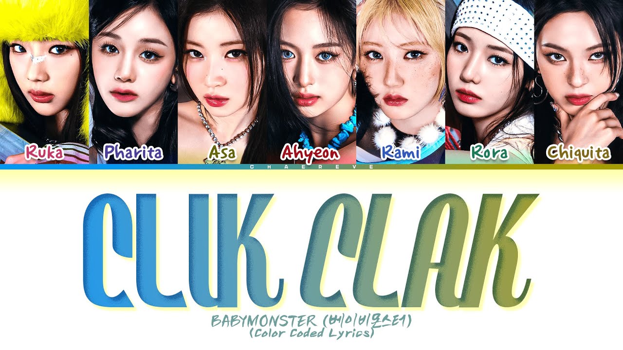 BABYMONSTER CLIK CLAK Lyrics (Color Coded Lyrics)