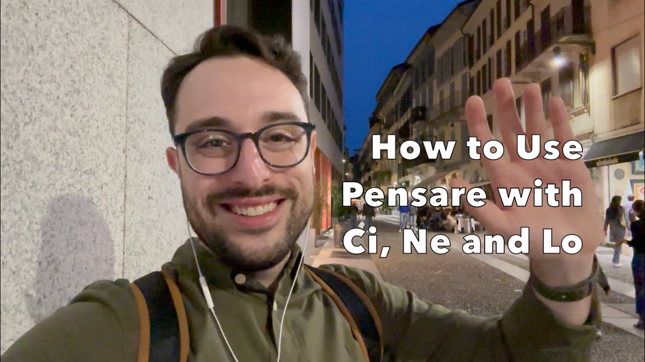 How to Use Pensare with Ci, Ne and Lo in Italian