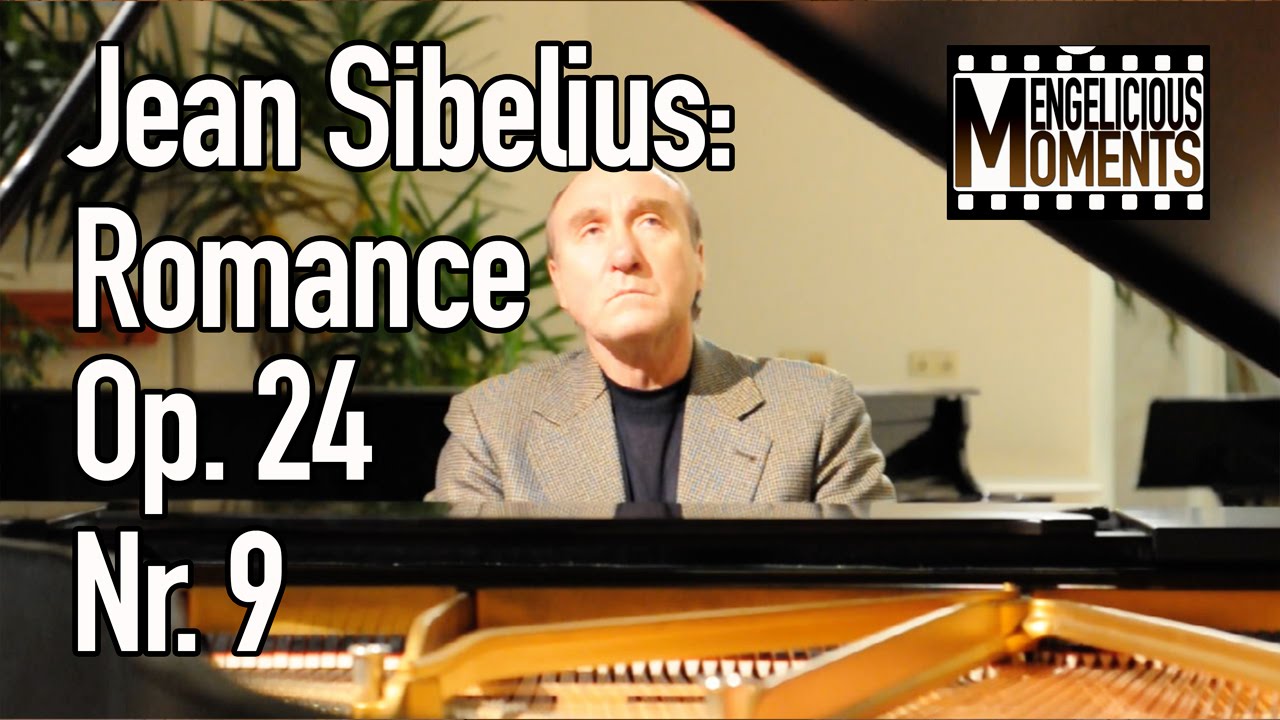 Jean Sibelius: Romance D-Flat Major, Op. 24, Nr. 9 - Vladislav Peysakhov, piano