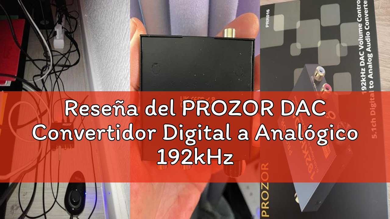Reseña del PROZOR DAC Convertidor Digital a Analógico 192kHz Adaptador Coaxial Óptico a RCA 3.5mm Ja