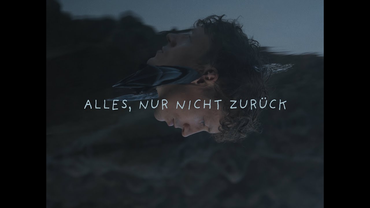 Alles, nur nicht zurück (Offizielles Video)