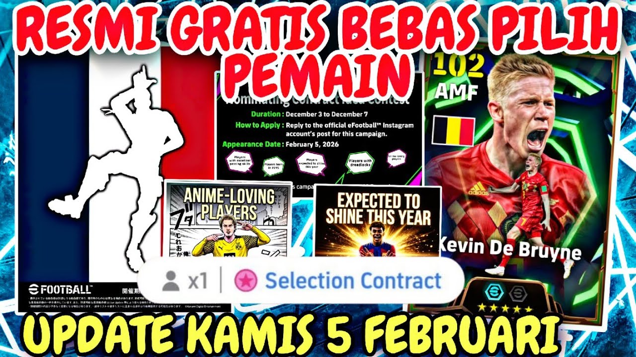RESMI GRATIS PEMAIN BEBAS PILIH PEMBARUAN 5 FEBRUARI EFOOTBALL 2026 MOBILE