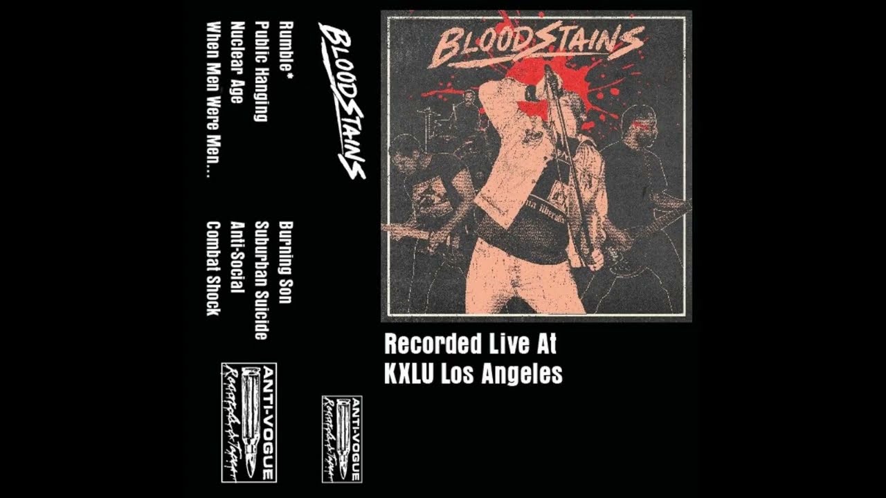 Bloodstains - Live At KXLU Los Angeles (Full tape 2025)