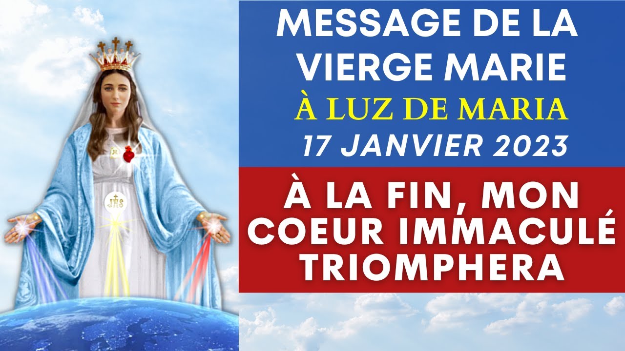 ✨ &Agrave; LA FIN, MON COEUR IMMACUL&Eacute; TRIOMPHERA ✨ Message de la Vierge Marie