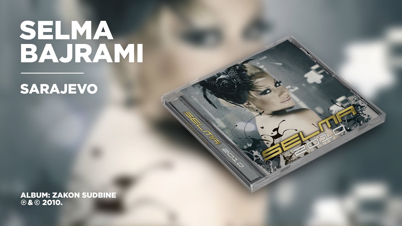 Selma Bajrami - Sarajevo (Official Audio)