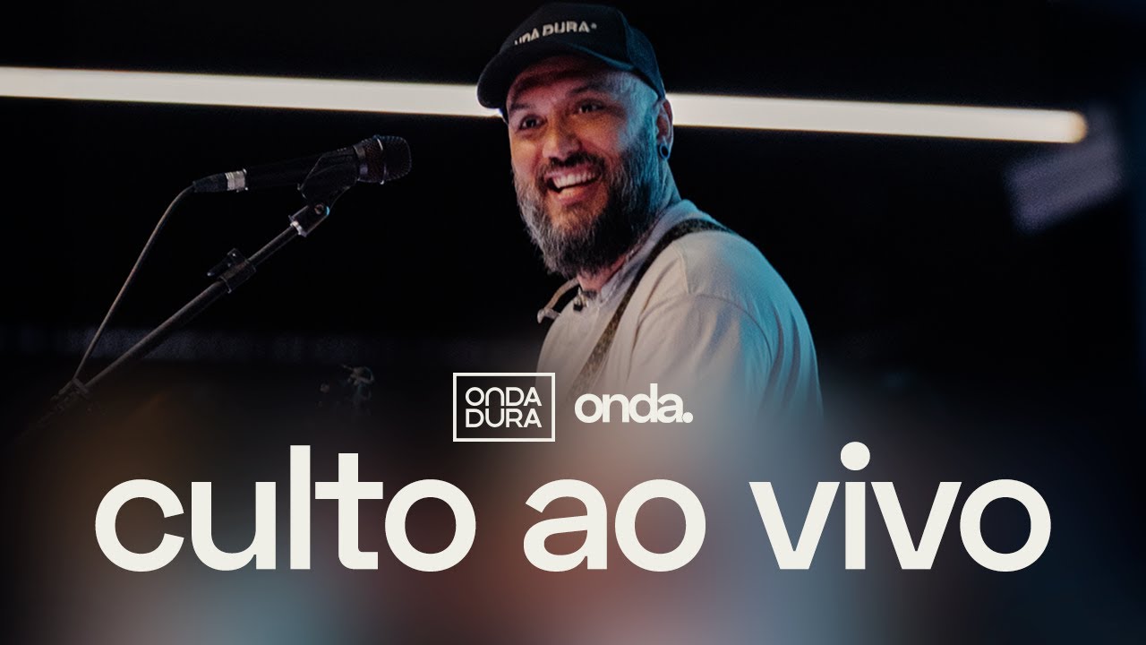 Culto Onda Dura | 15/02 | 10h (BRT)