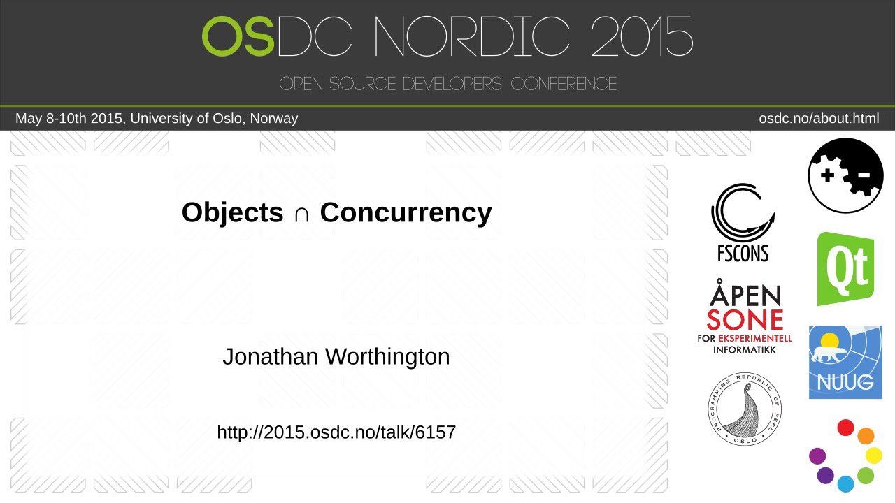 Jonathan Worthington - Objects ∩ Concurrency