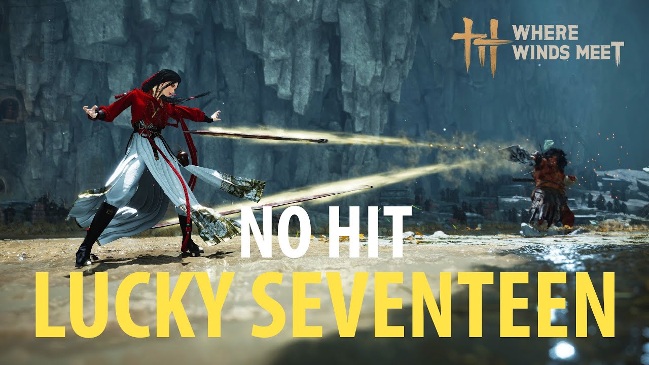 Where Winds Meet | Lucky Seventeen (Tiểu Thập Thất) | Abyss no hit