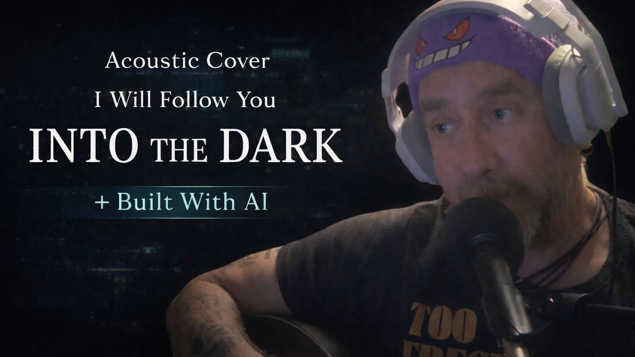 I'll Follow You Into The Dark (Acoustic and AI Assisted Cover)
