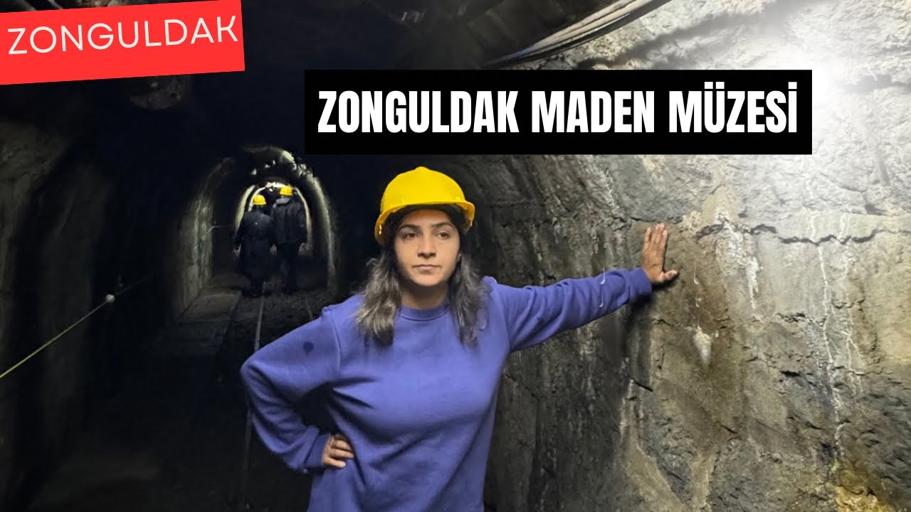 ZONGULDAK MADEN MÜZESİ