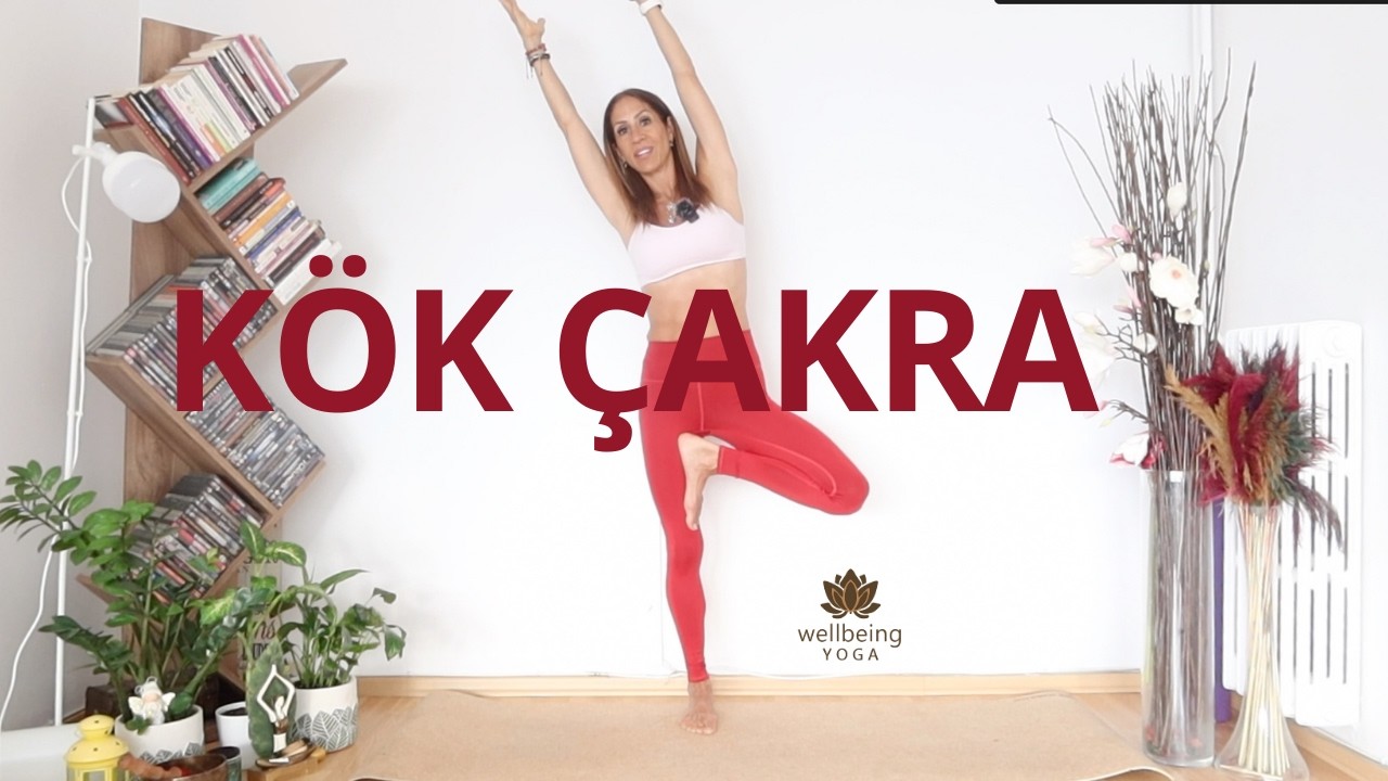 Çakra Serisi | 1. Çakra – Kök Çakra | Mantra • Mudra | Güven & Topraklanma | Wellbeing Yoga