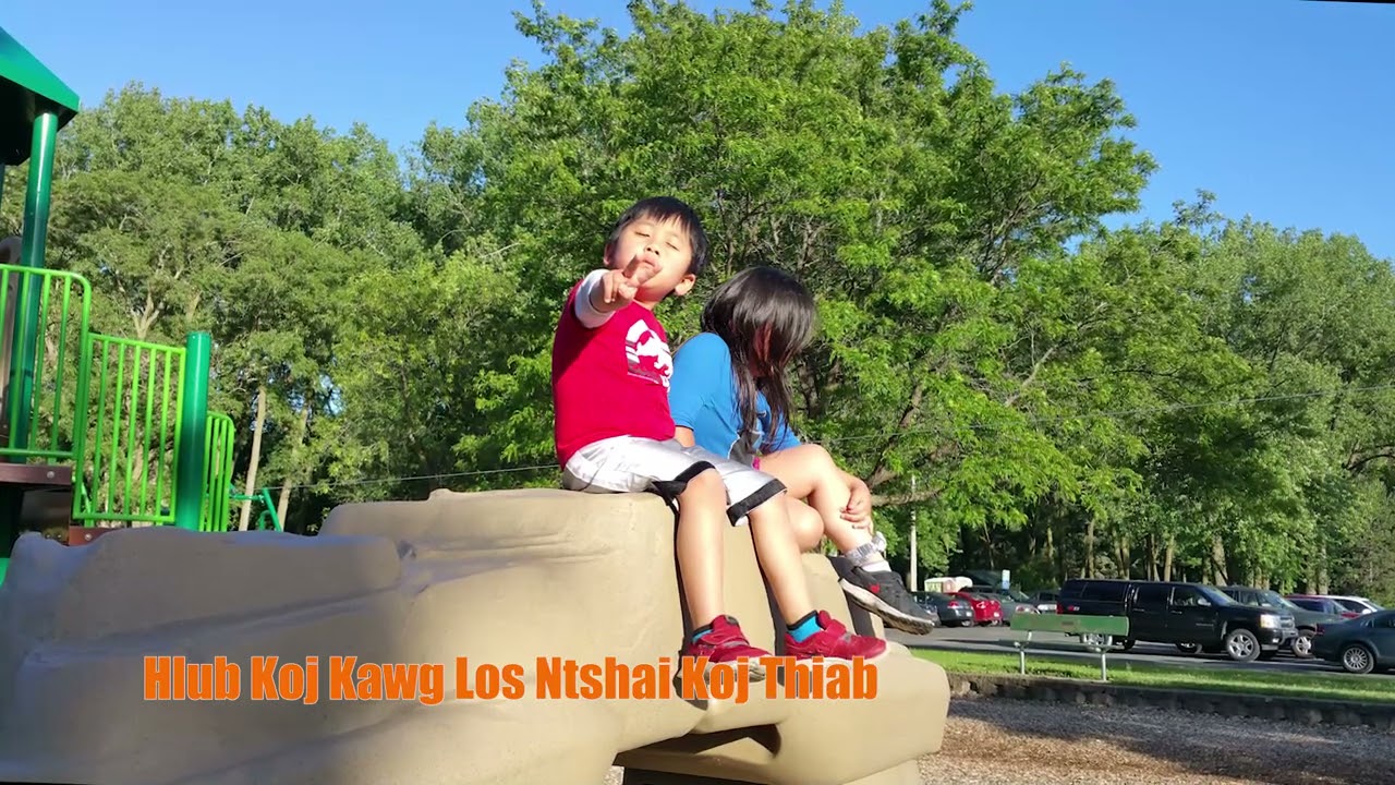 Hlub Koj Kawg Los Ntshai Koj Thiab/ 6/5/21