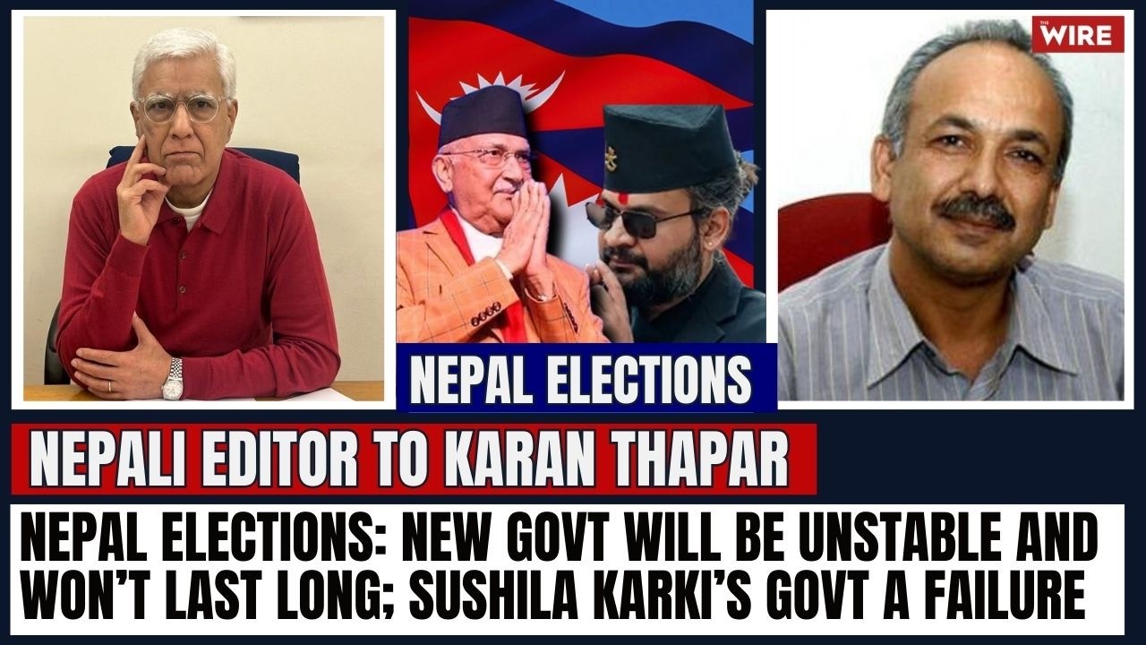 Nepal Elections: New Govt Will Be Unstable and Won&rsquo;t Last Long; Sushila Karki&rsquo;s Govt a Failure