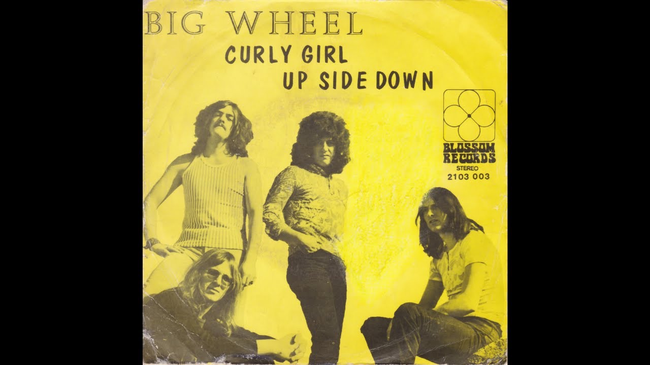 Big Wheel - Curly Girl (Nederbeat / pop) | (Den Haag) 1970