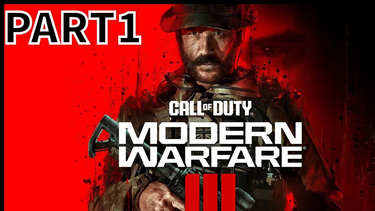 Call of Duty Modern Warfare 3 (Part 1)