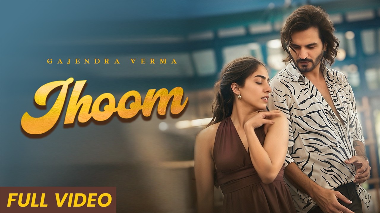 Jhoom - Official Music Video | Gajendra Verma | Good Vibes Only Album | New Hindi Song 2024