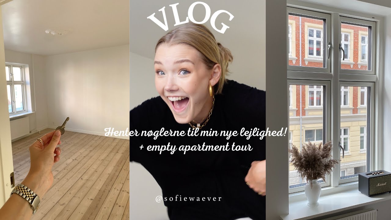 FLYTTEVLOG 1 // Henter nøglerne til lejligheden + empty apartment tour!!